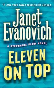 Eleven on Top by Janet Evanovich