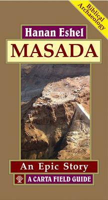 Masada by Hanan Eshel