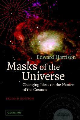 Masks of the Universe by Edward Harrison