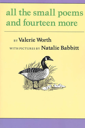 All The Small Poems And Fourteen More by Valerie Worth