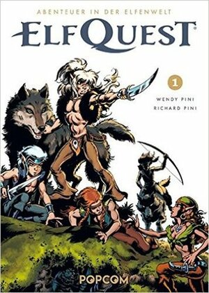 ElfQuest - Abenteuer in der Elfenwelt 01 by Wendy Pini, Richard Pini