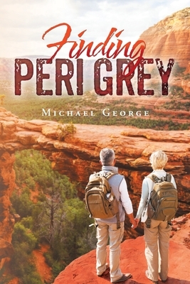 Finding Peri Grey by Michael George