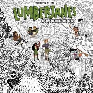 Lumberjanes Coloring Book by Carolyn Nowak, Ayme Sotuyo, Gus A. Allen, Carey Pietsch