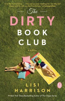 The Dirty Book Club by Lisi Harrison