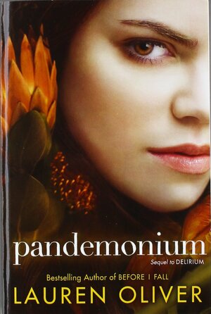 Pandemonium by Lauren Oliver