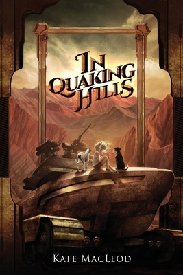 In Quaking Hills by Kate MacLeod