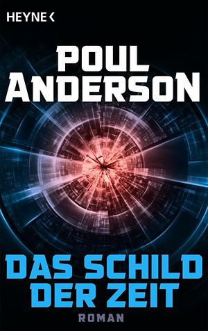 Das Schild der Zeit by Poul Anderson