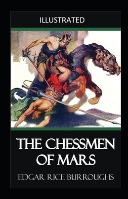 Chessmen of Mars by Edgar Rice Burroughs