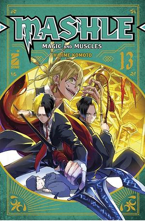 Mashle: Magic and Muscles, Vol. 13 by Hajime Kōmoto