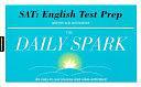 SAT English Test Prep: 180 Easy-to-Use Lessons and Class Activities! by Sparknotes Editors