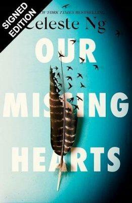 Our Missing Hearts by Celeste Ng