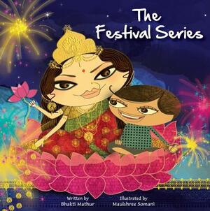 The Amma Tell Me Festival Series: Three Book Set by Bhakti Mathur