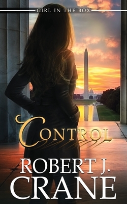 Control by Robert J. Crane