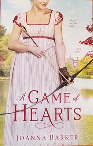 A Game of Hearts by Joanna Barker