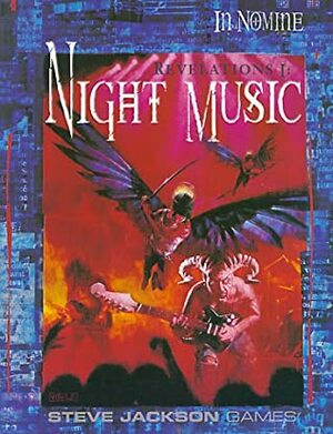 Revelations Cycle I: Night Music by Steve Jackson, Derek Pearcy, John Tynes, James L. Cambias, Sam Chupp, S. John Ross