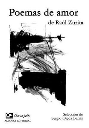 Poemas de amor by Raúl Zurita