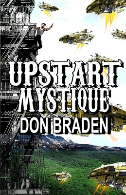 Upstart Mystique by Don Braden