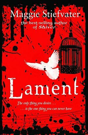 Lament by Maggie Stiefvater