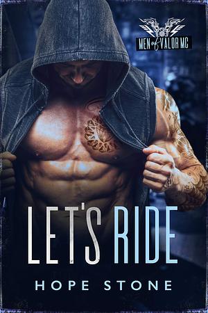 Let's Ride by Hope Stone