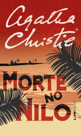Morte no Nilo by Agatha Christie