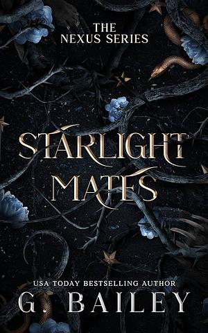 Starlight Mates by G. Bailey