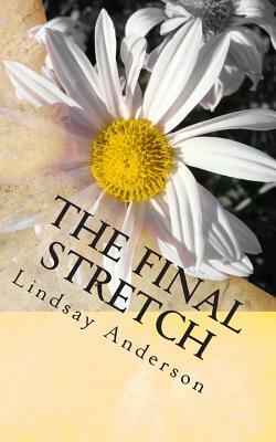 The Final Stretch by Lindsay Anderson