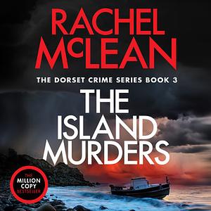 The Island Murders by Rachel McLean