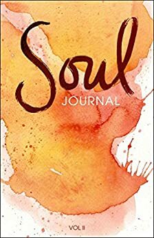 Soul Journal: A Writing Prompts Journal for Self Discovery by Kristal Norton, Rebecca Cavender