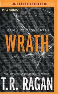 Wrath by T.R. Ragan