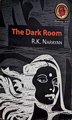 The Dark Room by R.K. Narayan