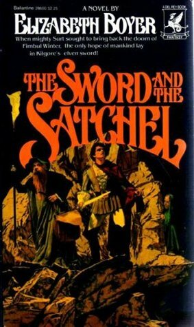 The Sword and the Satchel by Elizabeth H. Boyer