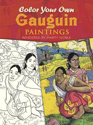 Color Your Own Gauguin Paintings by Paul Gauguin