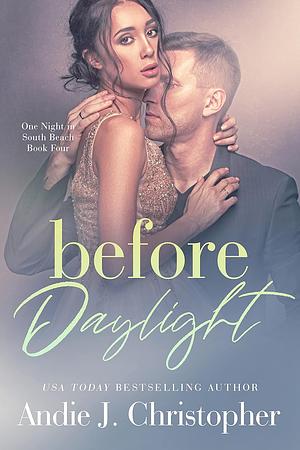 Before Daylight by Andie J. Christopher