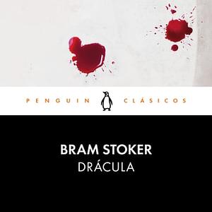 Drácula by Bram Stoker