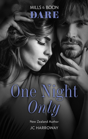 One Night Only by J.C. Harroway