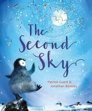 The Second Sky by Patrick Guest, Jonathan Bentley