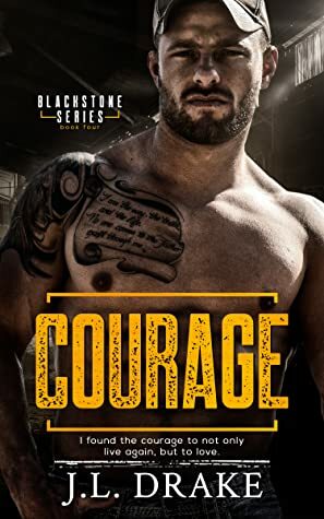 Courage by J.L. Drake