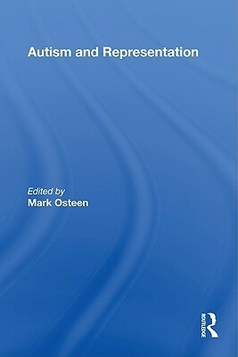 Autism and Representation by Mark Osteen