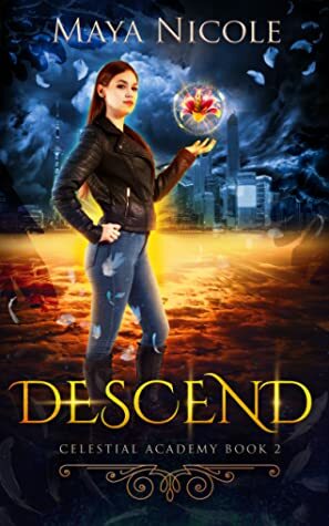 Descend by Maya Nicole