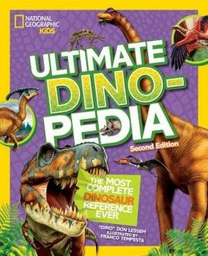 National Geographic Kids Ultimate Dinopedia, Second Edition by Franco Tempesta, Don Lessem