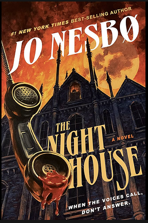The Night House by Jo Nesbø, Jo Nesbø