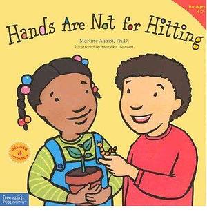 Hands Are Not for Hitting  by Martine Agassi