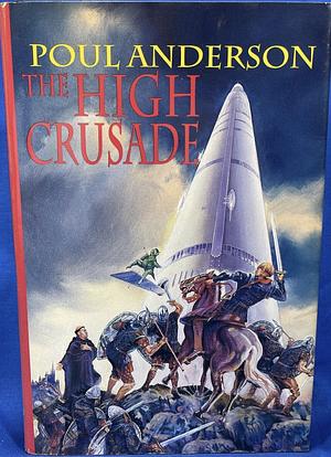 The High Crusade by Poul Anderson