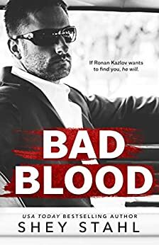 Bad Blood by Shey Stahl