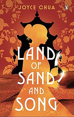 Land of Sand and Song by Joyce Chua