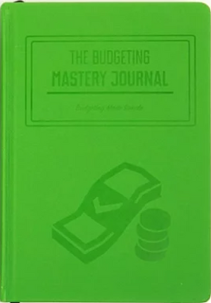 The Budgeting Sidekick Journal: Volume 2 by Amir Atighehchi, Michael Ahdoot, Ariel Banayan