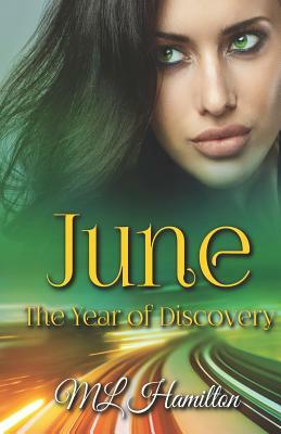 June by M. L. Hamilton