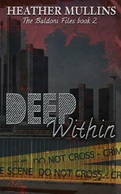 Deep Within by Heather Mullins