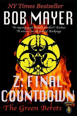 Z: The Final Countdown by Bob Mayer