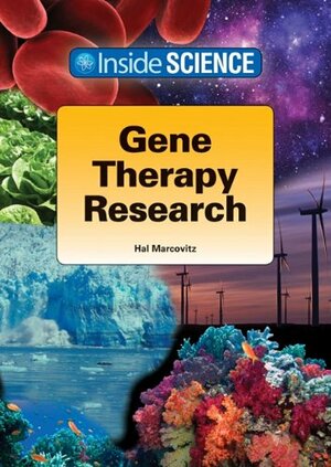 Gene Therapy Research by Hal Marcovitz